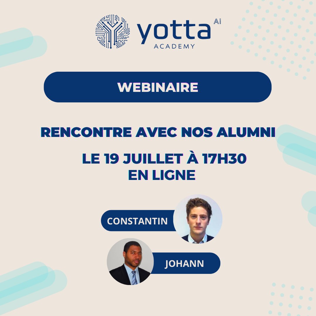 Yotta_Academy's tweet photo. [Webinaire]
Tu cherches à booster ta carrière ou à te reconvertir vers un métier d’avenir ?
Nous te proposons de venir poser toutes tes questions auprès de Constantin et Johan, Alumni formés au MLE👉🏼le 19 juillet à 17h30
Inscription ici : https://t.co/8V6yjK5l7O https://t.co/iWPObtniqb