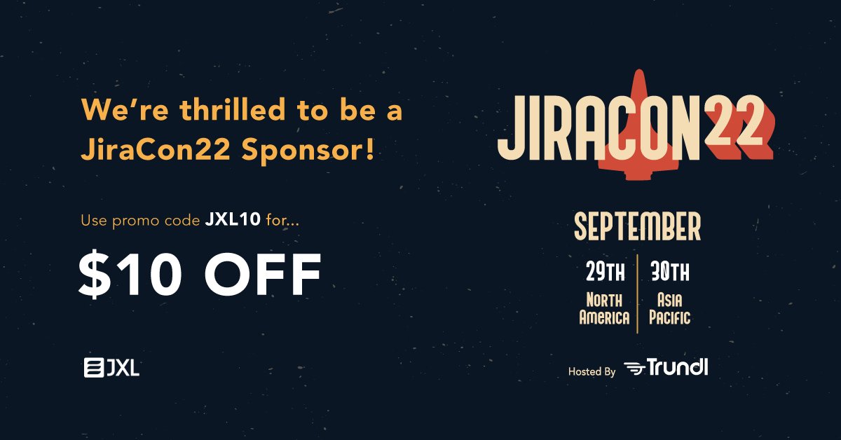 Get $10 off your #JiraCon22 pass with code JXL10 - We’re teaming up with <a href="/Trundl_inc/">Trundl - Atlassian Platinum Solution Partner</a> for the biggest <a href="/Jira/">Atlassian Jira</a> community event of the year. Be one of the first 50 to get your pass and receive a discounted price at jiracon.trundl.com