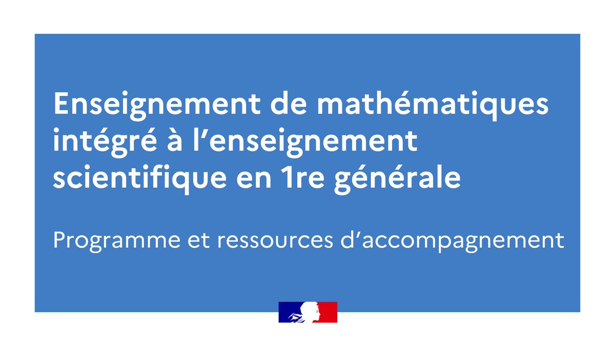 📍Enseignement de mathématiques intégré à l’#EnseignementScientifique en 1re générale : consultez le programme et les ressources d'accompagnement <a href="/education_gouv/">Ministère Éducation nationale</a> sur éduscol.

▶ tinyurl.com/yc8k27d7  @eduscol_maths