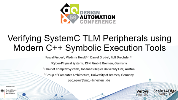 agra_uni_bremen's tweet photo. Tomorrow at #DAC22 Pascal Pieper will talk about "Verifying SystemC TLM Peripherals using Modern C++ Symbolic Execution Tools".
*
Download the paper here: https://t.co/tpppFkzEBT https://t.co/TqR8mffMjU