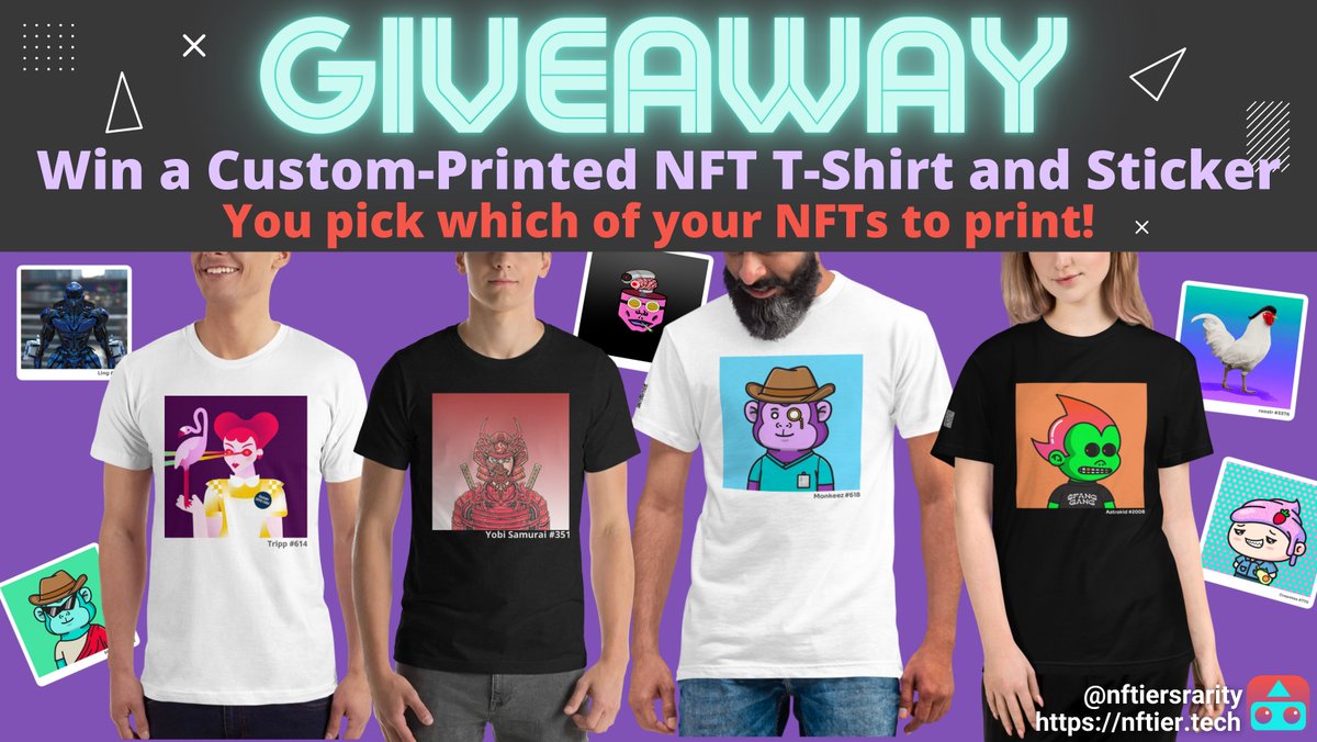 🚨 MEGA GIVEAWAY TIME! 🚨

Win a FREE NFT T-SHIRT &amp; MATCHING STICKER!

To Enter: 
- Retweet &amp; Like
- Press the tweet button on nftier.tech from your profile to share an NFT that you own
- Tag <a href="/nftiersrarity/">NFTier</a> and #nftier

Winner will be announced on July 19th!