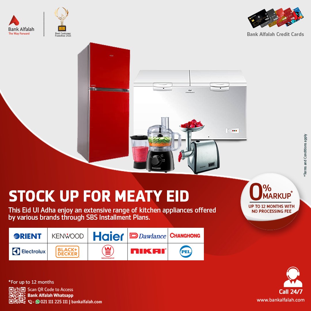 BankAlfalahPAK's tweet photo. This Eid-Ul-Adha, Bank Alfalah brings you the luxury of Kitchen Appliances through SBS Installment Plans at 0% Mark-up.
*T&C's Apply
For details, visit https://t.co/5ogh2w1SqW or call us at our helpline at 021-111-225-111.
#BankAlfalah #EidUlAdha #SBSInstallments #TheWayForward https://t.co/8zBEM6SZ8j