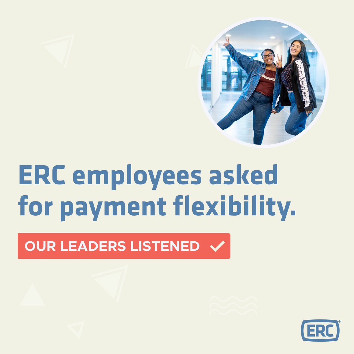 ERC understands that for some employees getting paid when they want rather than waiting for a certain day or date of the month can make a world of a difference. 

Read how we did it: hubs.ly/Q01gFjyL0 

Learn more about what we do: hubs.ly/Q01gFgvL0