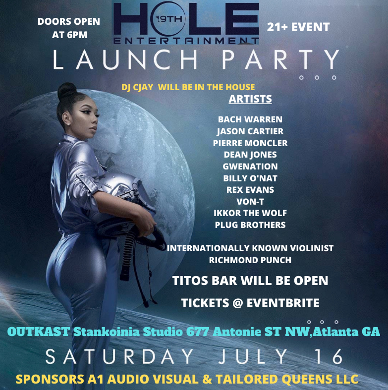 BachWarren's tweet image. Come out to my party July 16 2022..I started 19th Hole Entertainment in Atlanta, Ga. and this is my launch party. Free tickets on eventbrite with email or phone #!