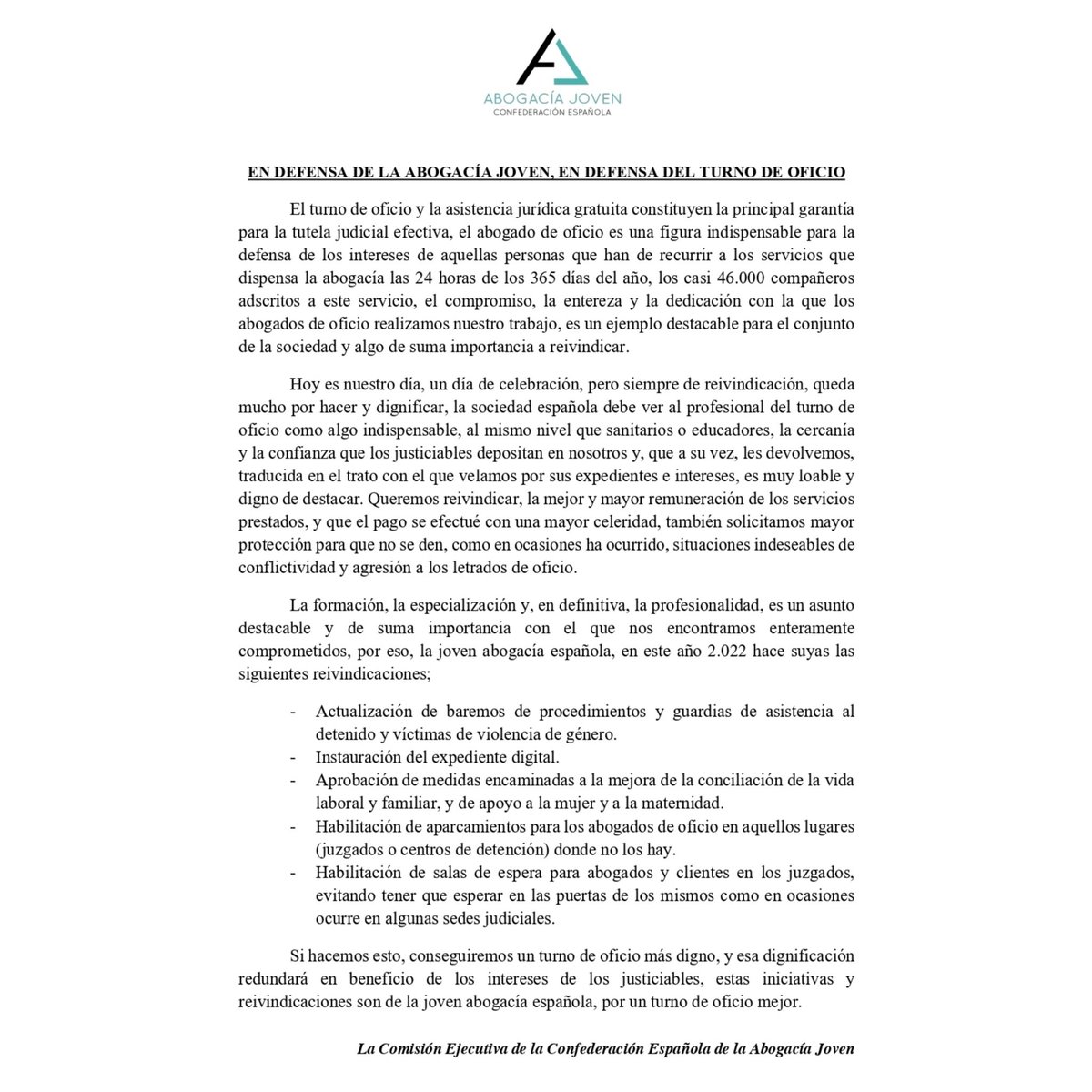 Comunicado de la Abogacía Joven Española en defensa del Turno de Oficio. 
#DiaJusticiaGratuita #TurnoDeOficio