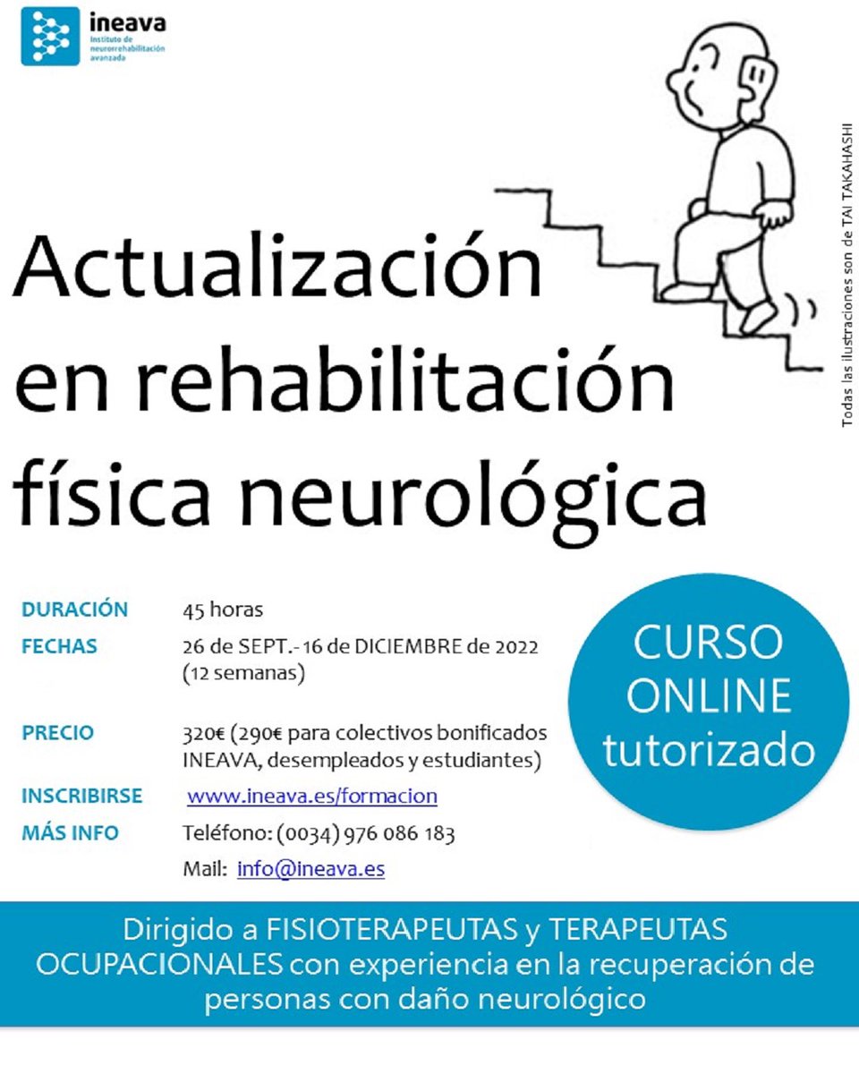 Actualización en rehabilitación física neurológica. Inicio 26 septiembre. Dirigido a TOs y Fisios. Toda la info en: - *|ineava.es/formacion|*
