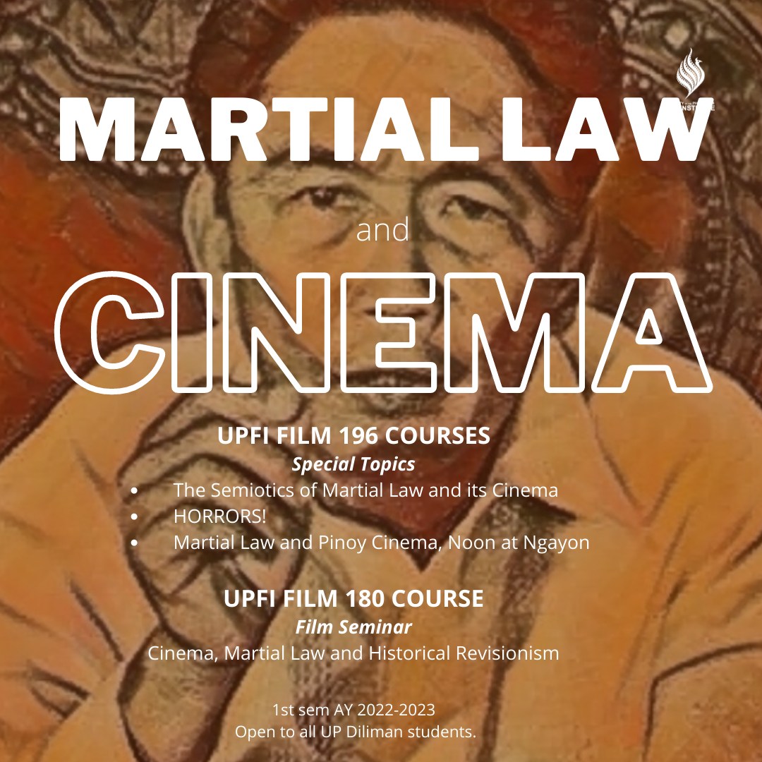 Official_UPD's tweet photo. Courses on Martial Law and cinema will be offered by the UP Film Institute (UPFI) this first semester of Academic Year 2022-2023 to UP Diliman students.

See photos for more details.

For more information, visit the UPFI Facebook page (https://t.co/2Q3hgQbaBv). https://t.co/dKsc0TtUoO