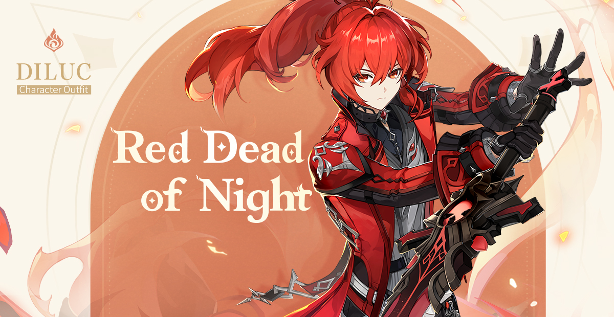 'This outfit reminds me of different times.' – Diluc's New Outfit Showcase 'Red Dead of Night'

#Diluc's new outfit will be available soon after the V2.8 update. Travelers can purchase it at the Character Outfit Shop!

See Full Details >>>
hoyolab.com/article_pre/79…

#GenshinImpact