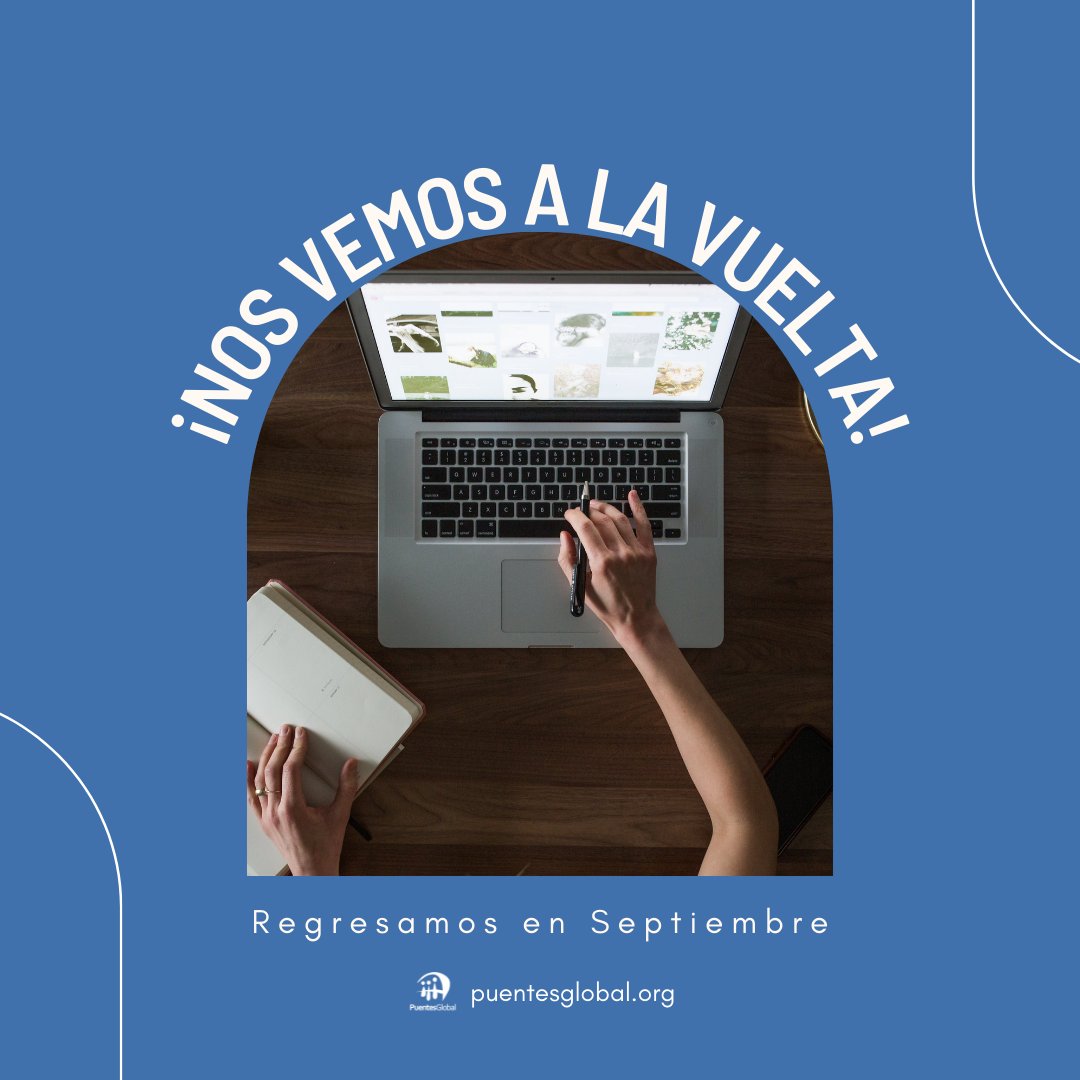 Tenemos algo que contaros 😊.

En agosto, 𝗣𝘂𝗲𝗻𝘁𝗲𝘀 𝗚𝗹𝗼𝗯𝗮𝗹 se toma unas merecidas vacaciones. Regresaremos en septiembre con nuevas ideas y muchos proyectos.

Coméntanos, ¿qué tipo de contenido os gustaría ver a nuestro regreso?

¡Nos vemos a la vuelta!🤗