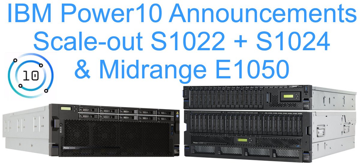 IBM new #PowerSystems #Power10 servers: 
ScaleOut S1022, S1024 &amp; Midrange Enterprise E1050
S1024:48 cores, 8TB RAM, 16 NVME SSD, 10 PCIe Gen5
E1050:96 cores, 16TB RAM, 16 NVME SSD, 10 PCIe Gen5
New videos S1024 First Look
Live youtu.be/K61xm3k-X88
Pics youtu.be/A6R-NHnojrw