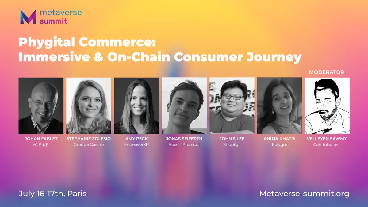 📣🔥Moderators of Immersive &amp; On-chain Consumer Journey🔥📣

#Metaverse #Tech #Summit #Paris #Web3 #Decentralization
