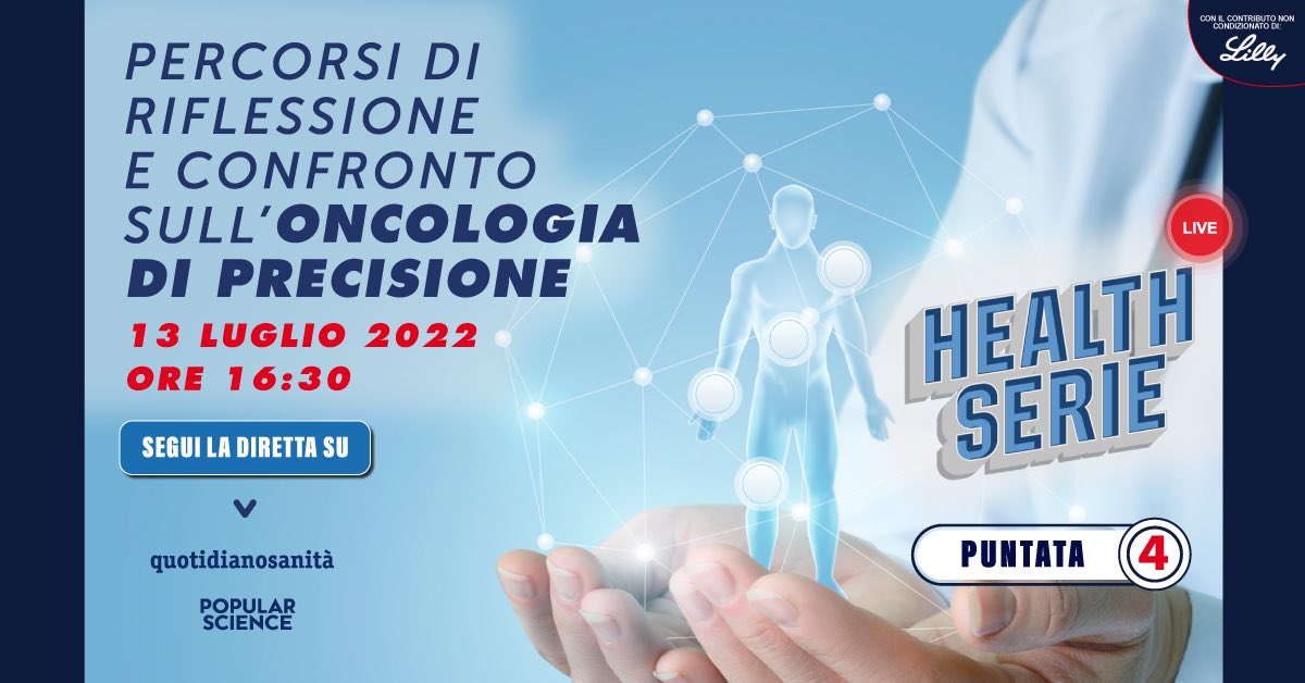 PopSci_italia's tweet photo. 📌HEALTH SERIE - Puntata 4
Percorsi di riflessione e confronto sull’oncologia di precisione
⏱ mercoledì 13 luglio dalle ore 16.30
🗓aggiungi al calendario e SEGUI LA DIRETTA 👉🏻 https://t.co/vmvgjfvZWf
#HealthSerie @EliLillyItalia #Lilly #qsanit #liveSICS #popscitalia https://t.co/b9E2as8911