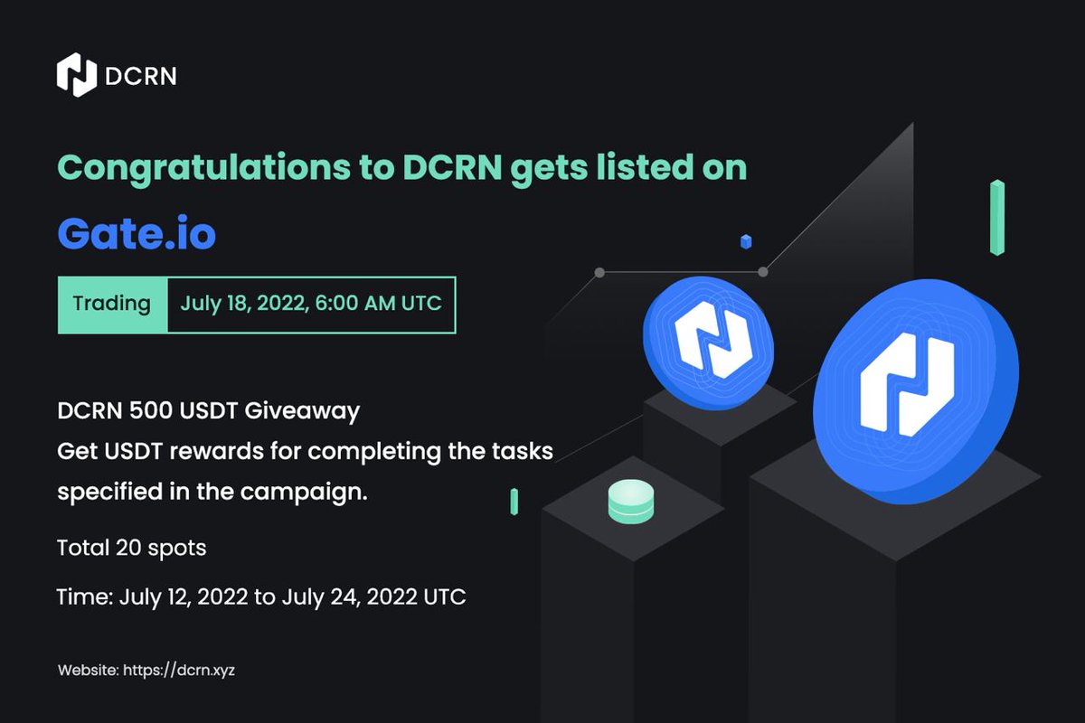 Decred_Next's tweet photo. 🎉Congratulations to #DCRN gets listed on https://t.co/Qp4e4MCaZ0
⏳Trading: July 18, 2022, 6:00 AM UTC

🎁DCRN 500 #USDT #Giveaway
🎖Total 20 spots
⏰July 12, 2022 to July 24, 2022 UTC 
👉https://t.co/6gdC6bHXNl

#Gateio #BTC https://t.co/TabfwSlzot