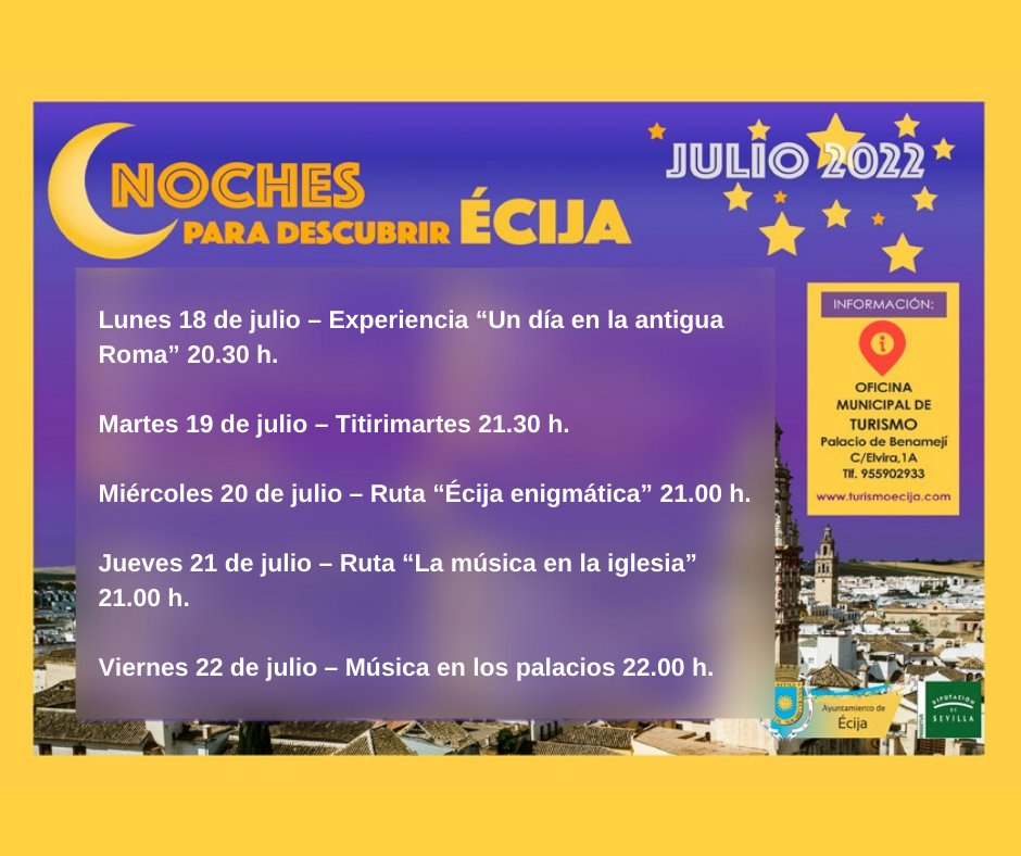 NOCHES PARA DESCUBRIR ÉCIJA🌙
Programa de actividades para esta semana "NOCHES PARA DESCUBRIR ÉCIJA"
#NochesÉcija #DescubreÉcija #ÉcijaesTurismo #ConoceÉcija