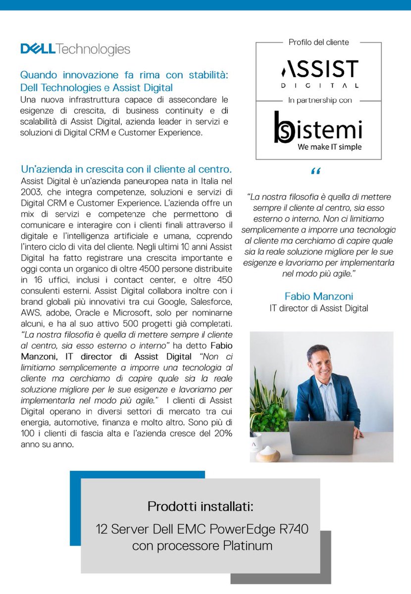 lucarallo's tweet photo. Quando innovazione fa rima con stabilità.
Assist Digital, che offre un mix di servizi e competenze per interagire con i clienti finali attraverso il digitale, ha scelto la tecnologia di @DellTechItaly
Scopri perché in questa #DellTechCase https://t.co/Jb4mqXAe9f
#adv https://t.co/ZjHvsGFBrm