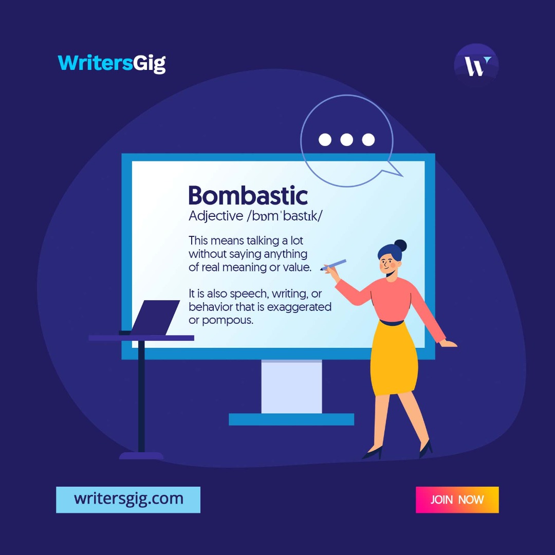 WritersGig's tweet photo. If you are a Nigerian, you must have heard of this word - BOMBASTIC - while growing up, right?

Well, here’s an opportunity to know what it means to avoid misusing the word.😀

Check the image for the meaning, and thank me later.

#writersgig #bombastic #vocabularywords #slang https://t.co/xTaah9uIeO