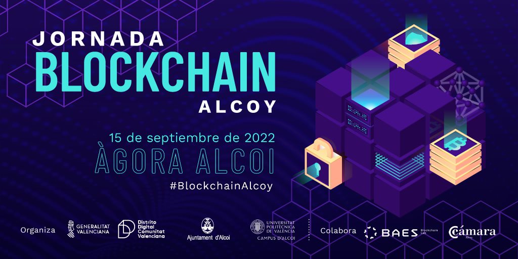 🔜SAVE THE DATE! Jornada #BlockchainAlcoy 
📅 15 de septiembre de 2022
📍 Espai Àgora #Alcoi 
Organizan @GVAinnova @GVAddigital junto a la Cátedra Smart City de <a href="/AjuntamentAlcoi/">Ajuntament d'Alcoi</a>  y el <a href="/UPVCampusAlcoy/">UPV Campus d'Alcoi</a> <a href="/UPV/">Universitat Politècnica de València</a>
#Alcoy #Blockchain
