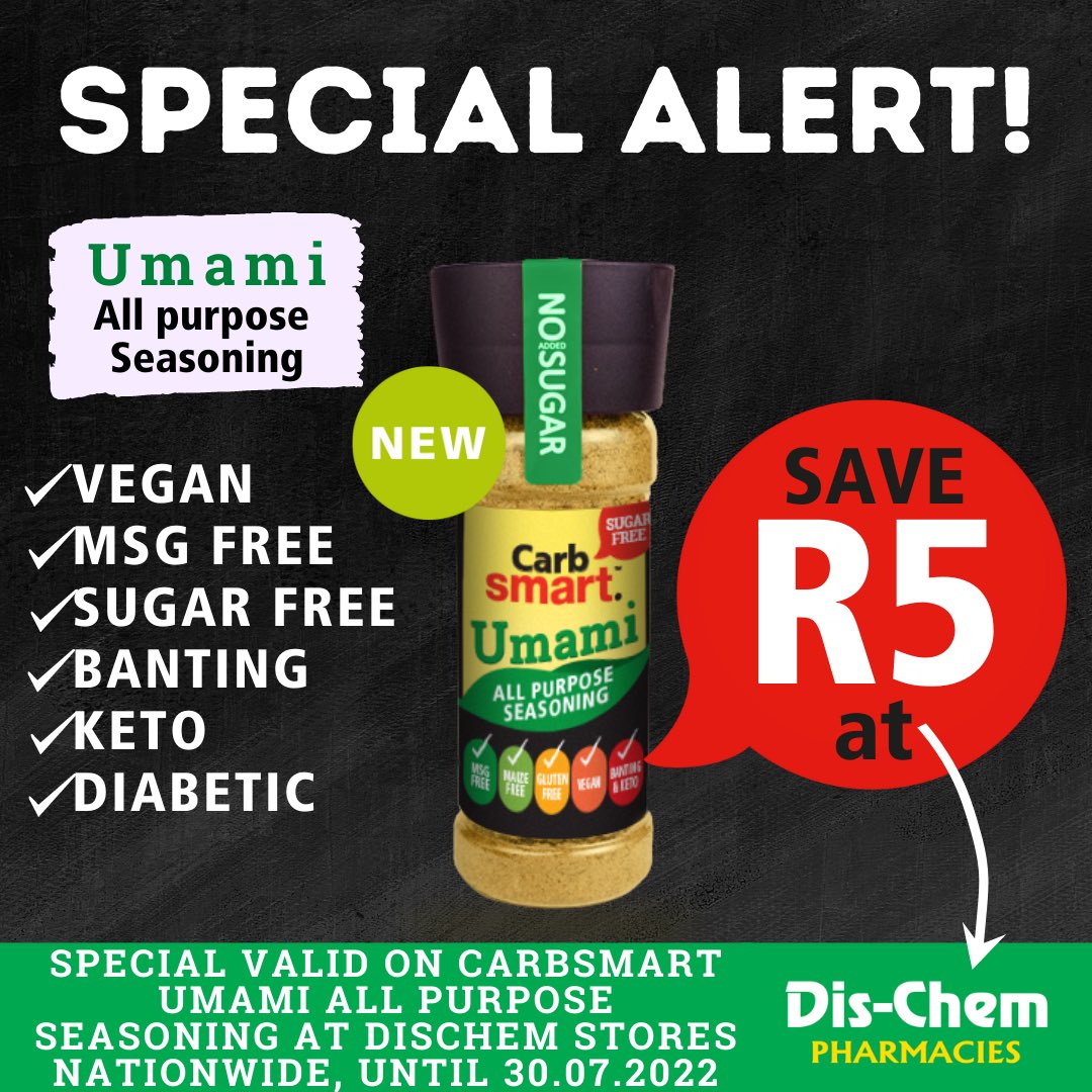 Hey Carbsmart Lovers!

Check out this saving on our NEW Carbsmart UMAMI All Purpose Seasoning at Dis-Chem stores! 

Have you tried our new UMAMI All Purpose Seasoning yet? 
What’s your favourite way to use it?
Good on anything &amp; everything!