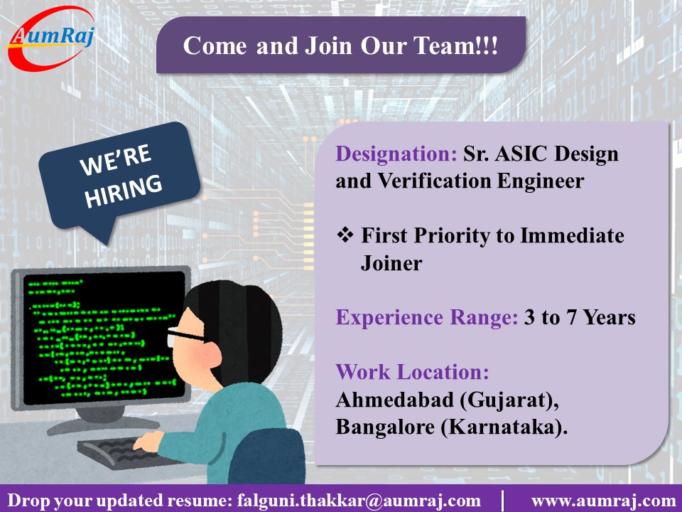 AumrajInc's tweet image. #AumRaj is looking for an immediate joiner, #Experienced (3-7 years) #ASIC_Design and #Verification_Engineer.

If interested, then please drop your updated CV at falguni.thakkar@aumraj.com OR call us: +91-7043303488

NOTE: Salary is no bar for the right candidate