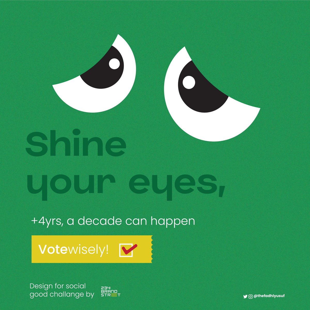 thefadhlyusuf's tweet photo. Close your mouth
Shine your eyes
Listen with your ears.
#votewisely come 2023 election.
#forsocialgood #234BrandStreet @234BrandStreet https://t.co/YA2aKNPzq8