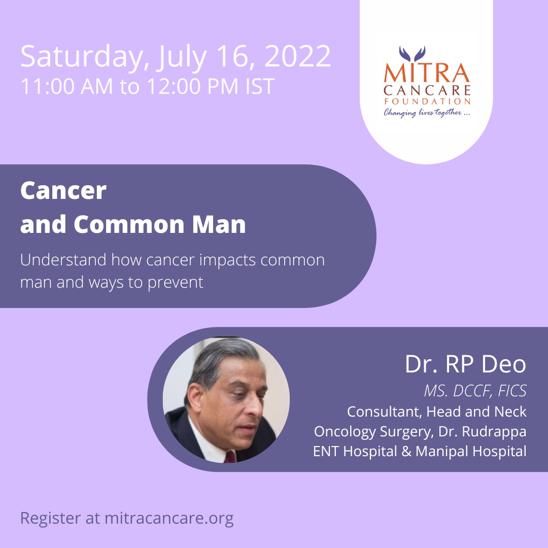 MitraCanCare's tweet photo. Monthly program of Cancer Awareness " Cancer and Common Man" by DR R P Deo,Head and Neck Onco Surgeon  on Sat 16th July 11 am  #cancerawareness #cancerprevention @tr_anand https://t.co/ATq2FuNSBC