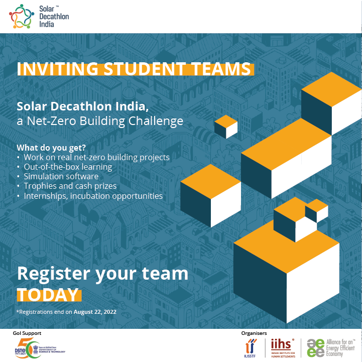 Young leaders for Net-Zero, this is for you!
Design real net-zero buildings. Learn Building Science, simulate & get your designs validated by experts. Trophies, cash prizes, and placements with top companies. Register: solardecathlonindia.in
#Design #StudentCompetition #NetZero