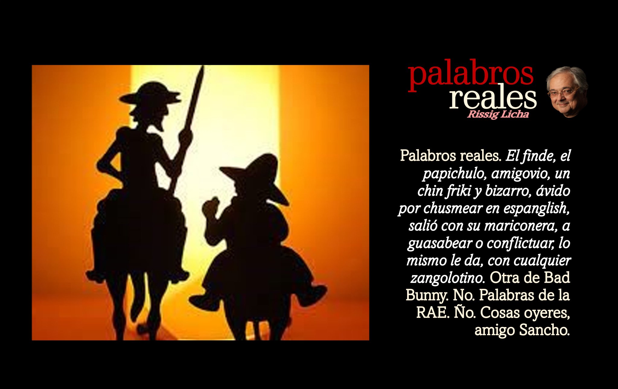 Rissig Licha on X Palabros reales. El finde el papichulo amigovio un chin friki y bizarro avido por chusmear en espanglish salio con su mariconera a guasabear o conflictuar lo mismo le da con cualquie...