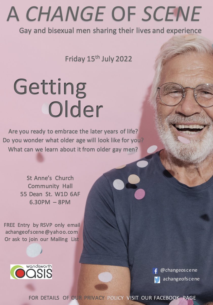 SMTherapyUK's tweet photo. We are pleased to announce our next event this Friday, 
'Getting Older' 15/07/22 6:30PM-8PM
Are you ready to embrace the later years of life? What can we learn about it from older gay men? St Anne's Church, Soho. RSVP to achangeofscene@yahoo.com @MrMatthewTodd https://t.co/bRt9dDvBk8