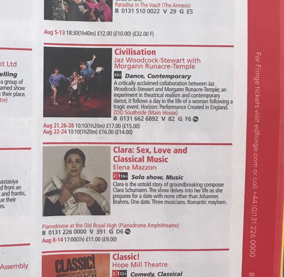 Back after a few days off. Happy to see Clara on the printed programme of <a href="/edfringe/">Edinburgh Festival Fringe</a> :) This week I am starting booking tickets before my run from the 5th-15th. Already planning to see <a href="/EarlyMornings19/">Early Mornings Productions Ltd.</a> <a href="/michaeltrauffer/">Michael Trauffer</a> <a href="/StefaniaLicari/">Stefania Licari</a> @lucacupani
