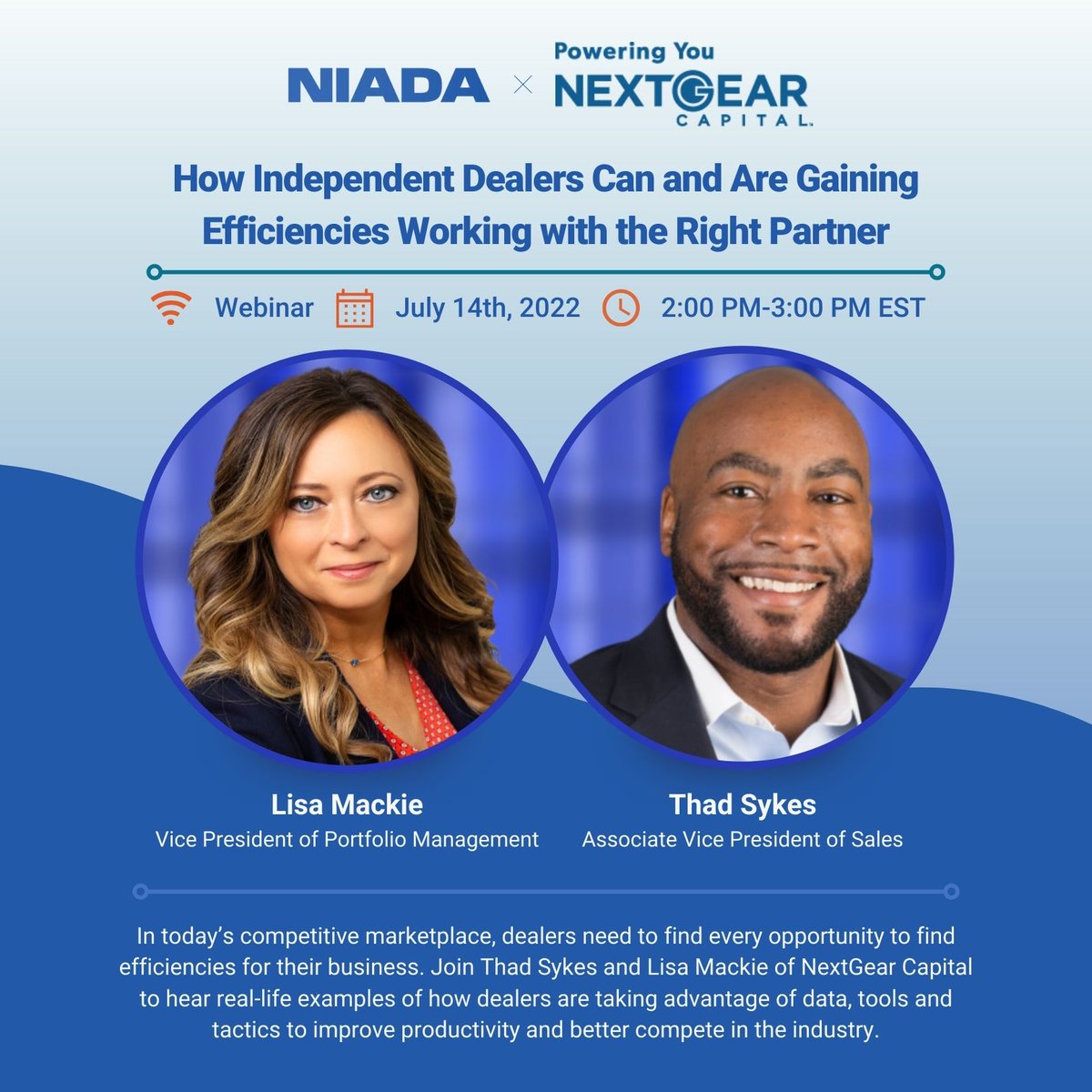 _NIADA's tweet photo. Join #NextGearCapital for an intriguing webinar titled:
How Independent Dealers Can & Are Gaining Efficiencies Working With The Right Partner!
Webinar is on July 14, 2022 between 2 pm and 3 pm EST
Register at the link provided
https://t.co/GpbxILDjDu
#PoweringYou #NIADA https://t.co/lDfYxnmZGI