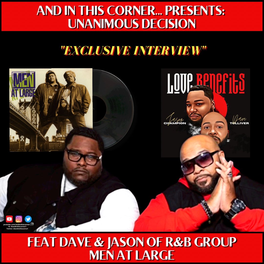 AndinthisCorne1's tweet photo. And In This Corner...Presents: Unanimous Decision - Exclusive Interview with Jason and Dave of R&B group Men at Large. Love Benefits now on all music streaming platforms. #menatlarge #R&B #rnb #Cleveland #SoAlone #lovebenefits @davemenatlarge
https://t.co/b0pgkxy3IR https://t.co/M86vHsJA05