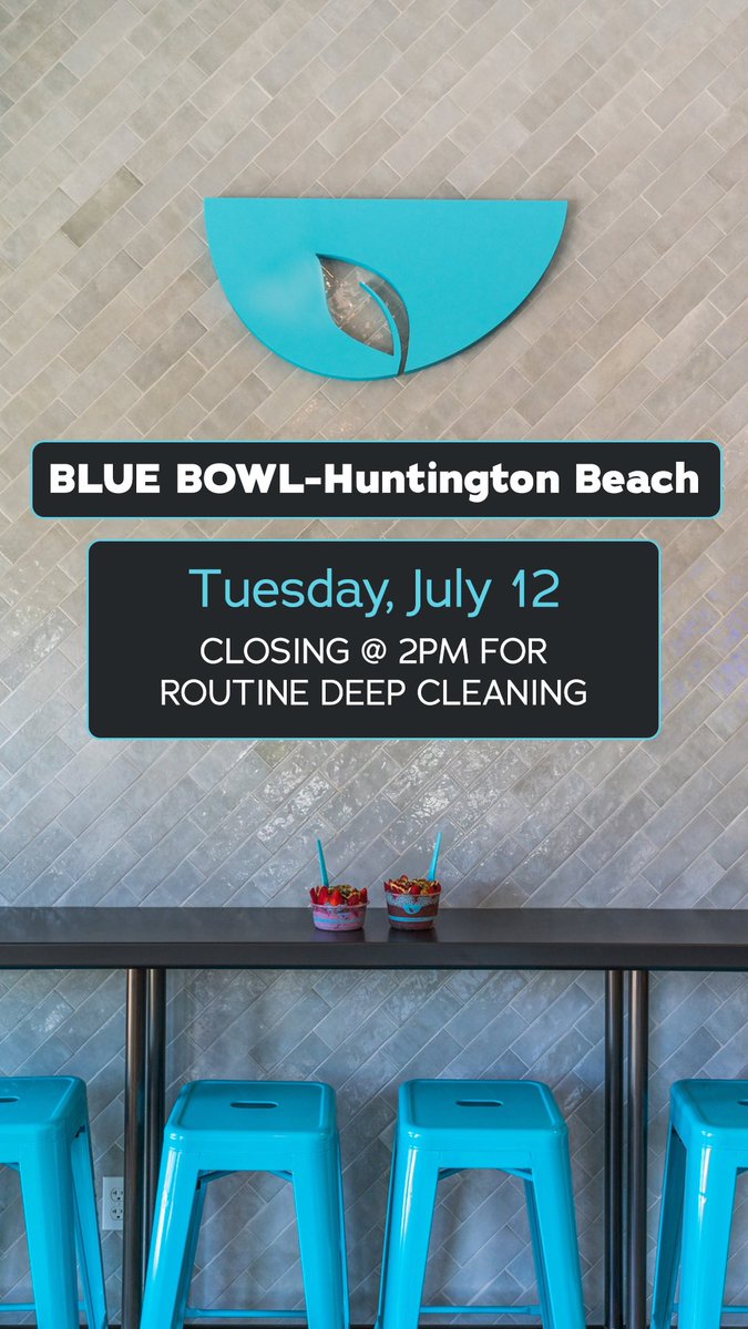 Hi friends! 

FYI: Blue Bowl-Huntington Beach will be closing at 2pm today for routine deep cleaning. All other locations are open regular hours. 

Thank you!