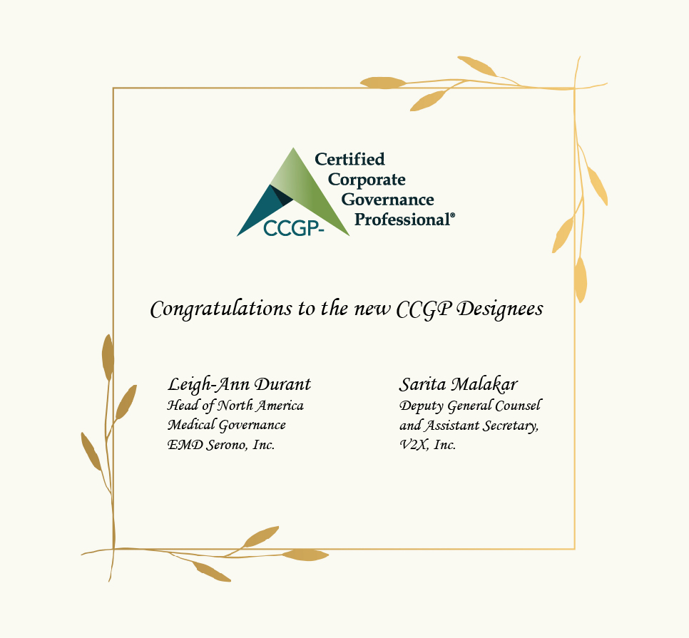 Congratulations to the new CCGP Designees! Leigh-Ann Durant (Head of North America Medical Governance, EMD Serono, Inc.) and Sarita Malakar (Deputy General Counsel and Assistant Secretary, V2X, Inc.) #WhyCCGP