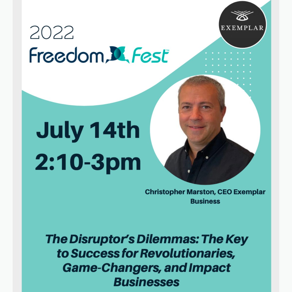 ExemplarCo's tweet photo. We're excited to announce that Exemplar will be attending FreedomFest this week in Las Vegas!
 
Founder and CEO, Chris Marston, will be speaking during the “The Disruptor’s Dilemmas: The Key to Success for Revolutionaries, Game-Changers, and Impact”  at 2:10pm on 7/14. https://t.co/XwEez5dbZX