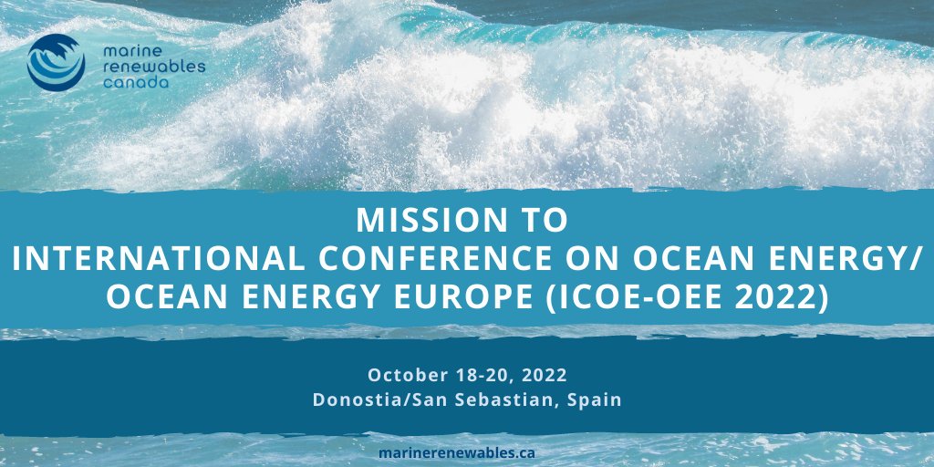 Canadian_MRE's tweet photo. We are leading a mission to the International Conference on Ocean Energy/Ocean Energy Europe taking place in Spain this October.

ICOE-OEE 2022 will gather #MarineRenewable energy professionals &amp; decision-makers from all corners of the globe.

Join us!:https://t.co/aMIpka16ZN https://t.co/VjFfjvzxLe