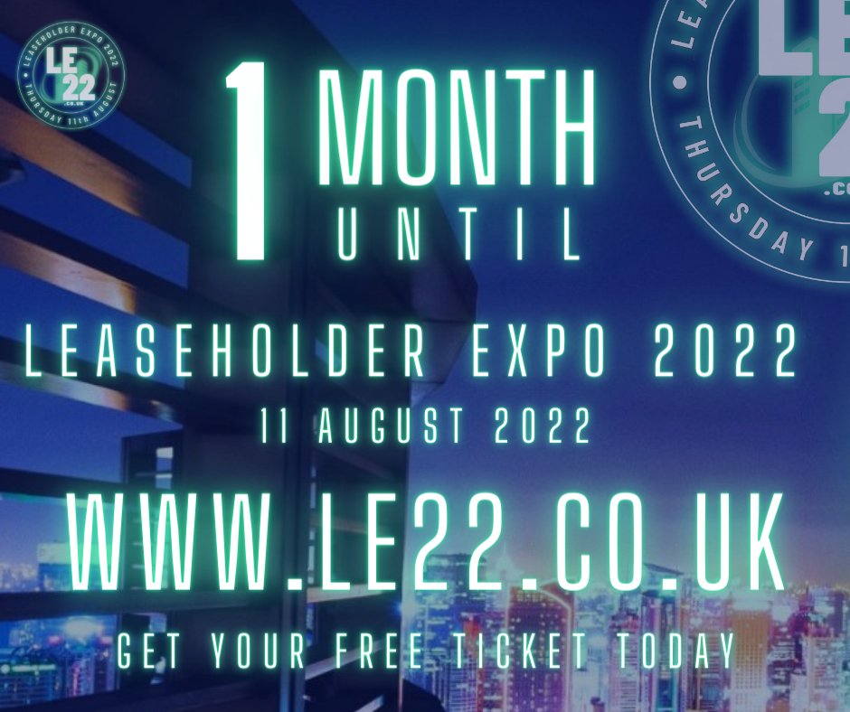 BernieWales's tweet photo. Leaseholder Expo 22 ... 11th August ... 12noon until 8pm ... free tickets for leaseholders at https://t.co/Qc2Bh98cgU ... loads of free information and resources. #LE22 https://t.co/AVaf547Sdh