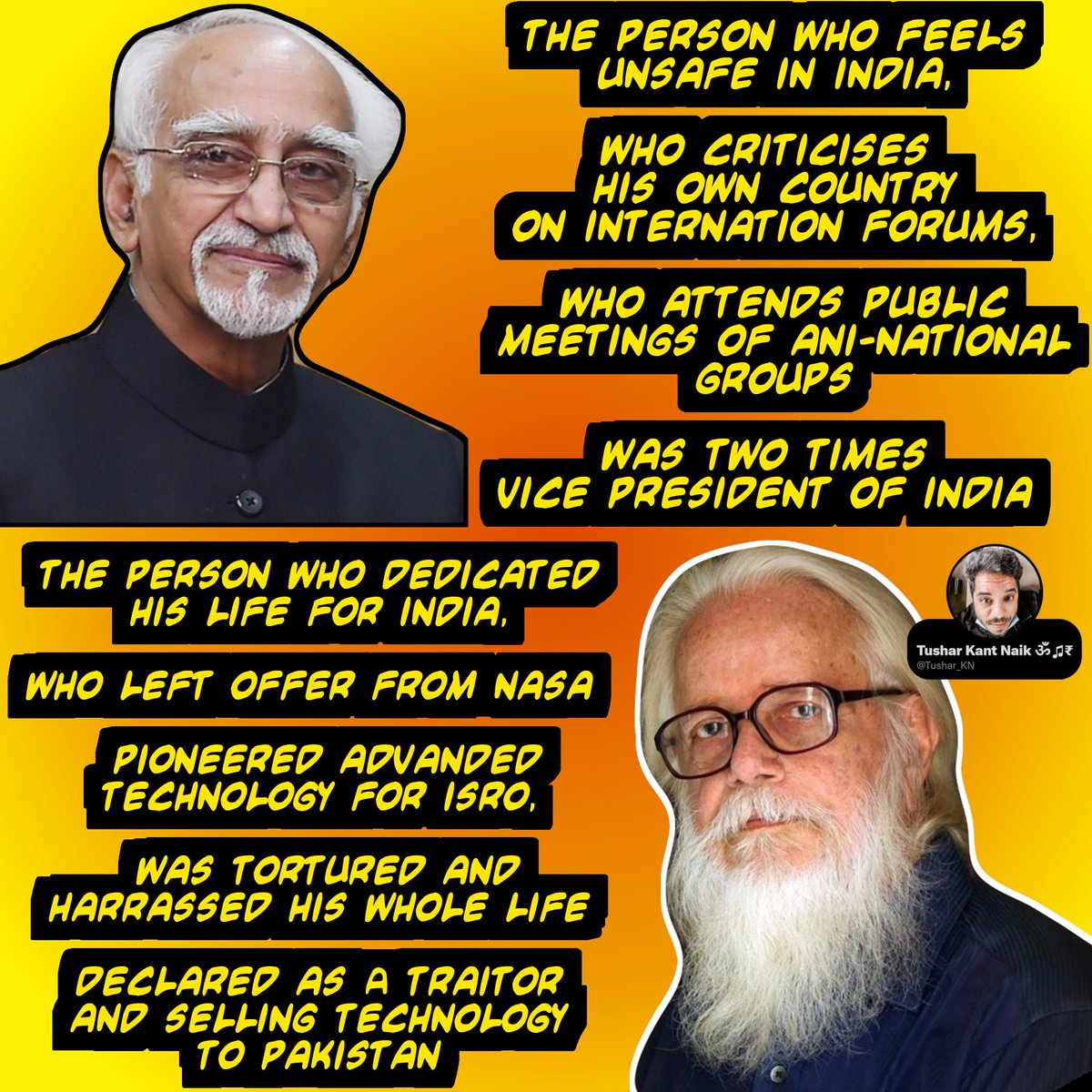 Tushar_KN's tweet photo. Sometimes I wonder if this country deserves #HamidAnsari or #NambiNarayanan. https://t.co/nnePDjLRCL