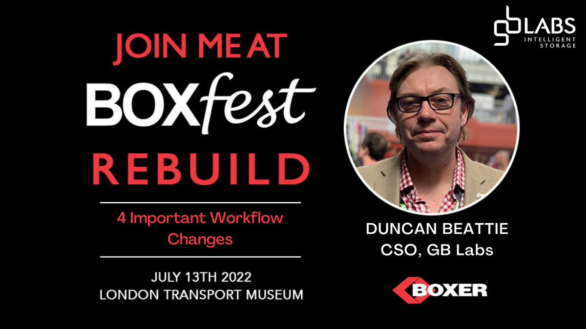GB_Labs's tweet image. Join us tomorrow at BOXFest as Duncan discusses &apos;4 Important Workflow Changes&apos; at the London Transport Museum. Register for the event by following the link bit.ly/3yn9k7n  #IntelligentStorage #FlexibleFuture #HowSpeedMatters @boxer_systems