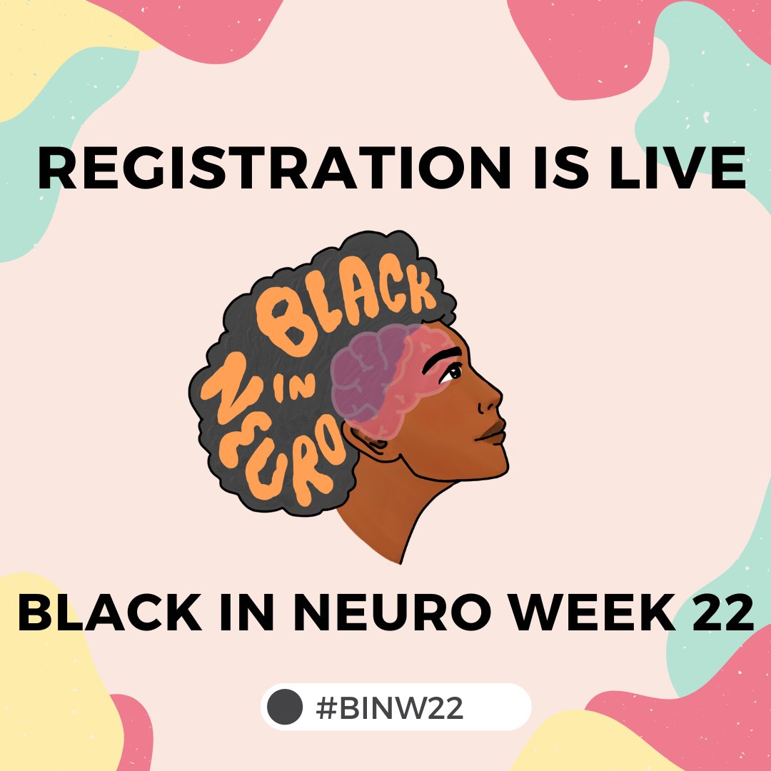 Join us for our third annual Black In Neuro Week, happening this July 25-31st! We’ll have seven days packed with FREE programming that’s open to all.

Register for BinW22 here: blackinneuro.com/binw22