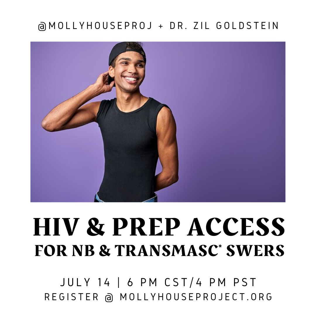 MollyHouseProj's tweet photo. Transmasc? Non-binary? Questions about PrEP, HIV, and working in the sex trades? Special guest Dr. Zil Goldstein joins us for a conversation about all of it! Bring your questions. 

Thursday July 14th - 6PM Central/7PM Eastern
register here: https://t.co/soM7KwQZF1 https://t.co/IeiaXYIEM1
