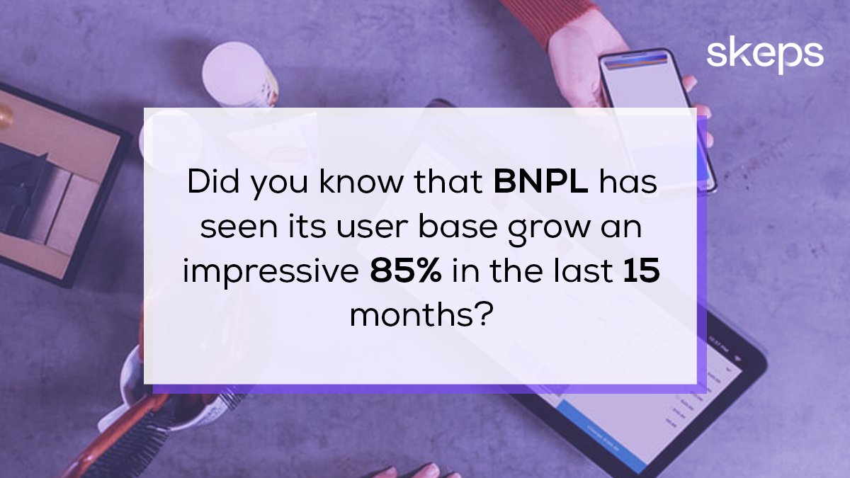 SkepsOfficial's tweet photo. The #Buynowpaylater community has seen a growth of 85% in the last 15 months with 15.4mn consumers saying they had used the #bnpl service at least once in the last 12 months.
#Skeps #Didyouknow #Finance #fintech #trends #trending #BNPL #Millenials #GenZ #shopping #lifestyle https://t.co/l528K8ZCOW