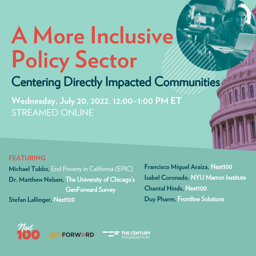 TheNext100's tweet photo. 🤔How can we create a more inclusive policy sector? Next Wednesday at 12pm ET, join us &amp; @GenForward_UChi for a conversation about how to center directly impacted communities in policy work.

Register today!
https://t.co/H1yXfHYgUZ https://t.co/hVFIaaSnyu