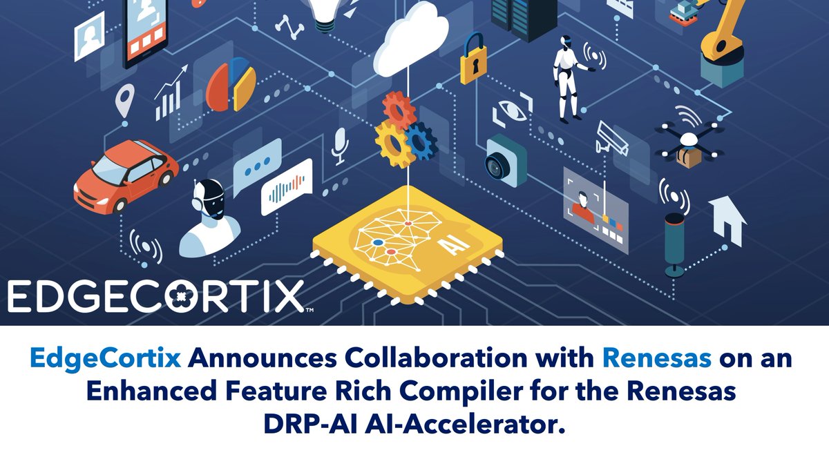 edgecortix's tweet photo. #EdgeCortix Announces Collaboration with @RenesasGlobal  to Deliver Enhanced Feature-Rich Compiler for the Renesas DRP-AI AI-Accelerator
#semiconductors #edgeAI #ArtificialIntelligence 
Press release link - https://t.co/47irlKZEJi https://t.co/XR6lNRjSQ7