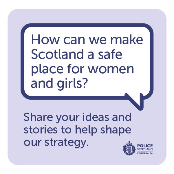 We're developing our strategy to end violence against women &amp; girls. We want to hear from our communities, so that your experiences &amp; ideas inform what we do.

💬 If you're aged 16 or above, we want to learn more about your experiences. Share your story ➡️ ow.ly/A0Oc50JTR54