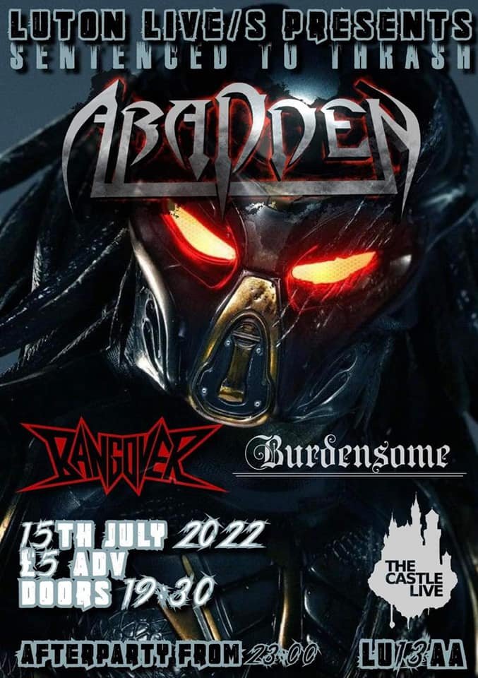 UP NEXT....

We sentence you all to thrash @TheCastleLive on July 15th with Abadden and @Burdensomemusic 

Cant wait to start a big few months for us. Full details on our Facebook - facebook.com/bangoveruk

#thrashmetal #thrash #ukthrash