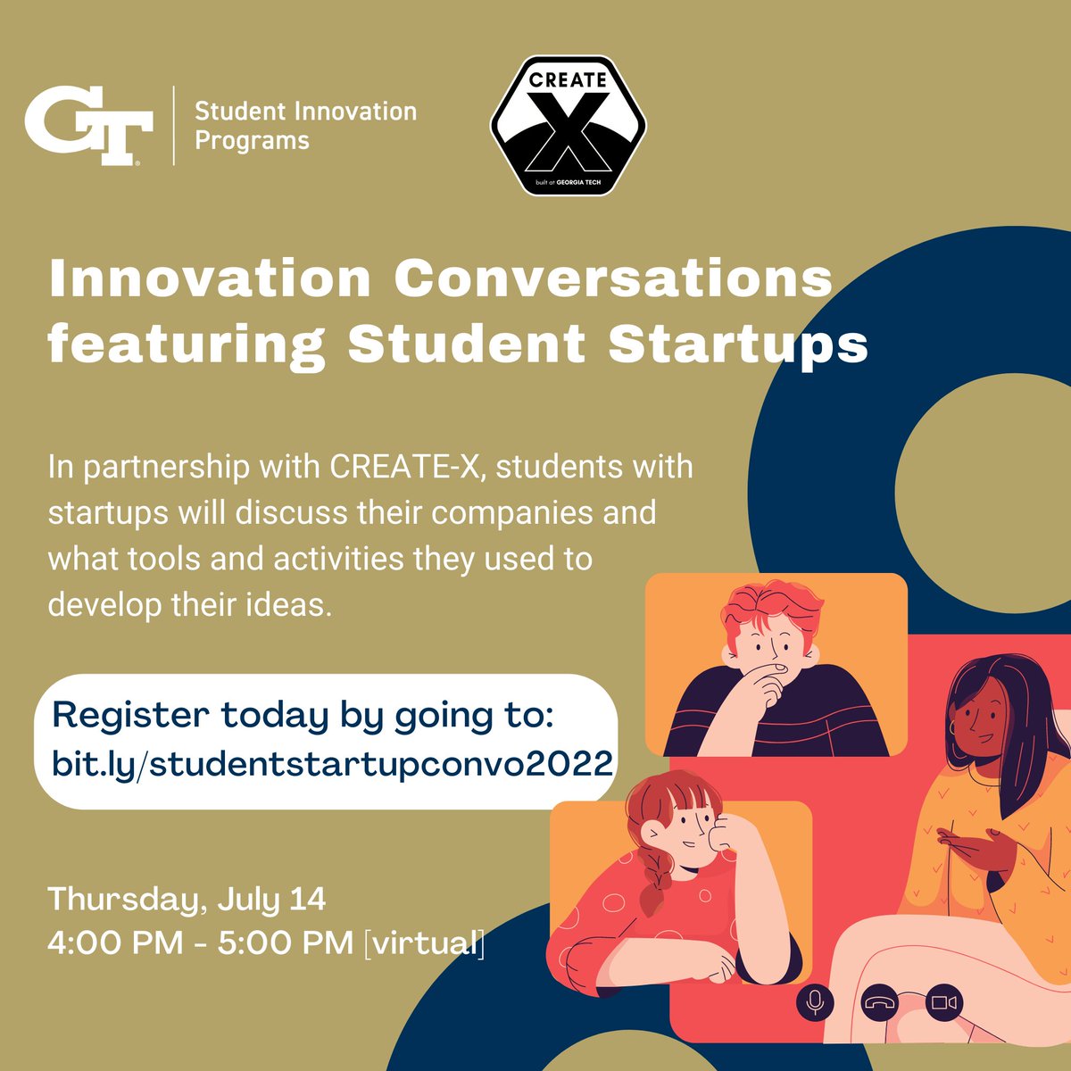 GaTechCAE's tweet photo. In partnership with CREATE-X, join us on Thursday, July 14 at 4 pm for a virtual conversation with student startups who will discuss their companies and what tools and activities they used to develop their ideas.

Sign up at https://t.co/RVjitBePMm

#innovation #entrepreneurship https://t.co/PXeGVjR4S9