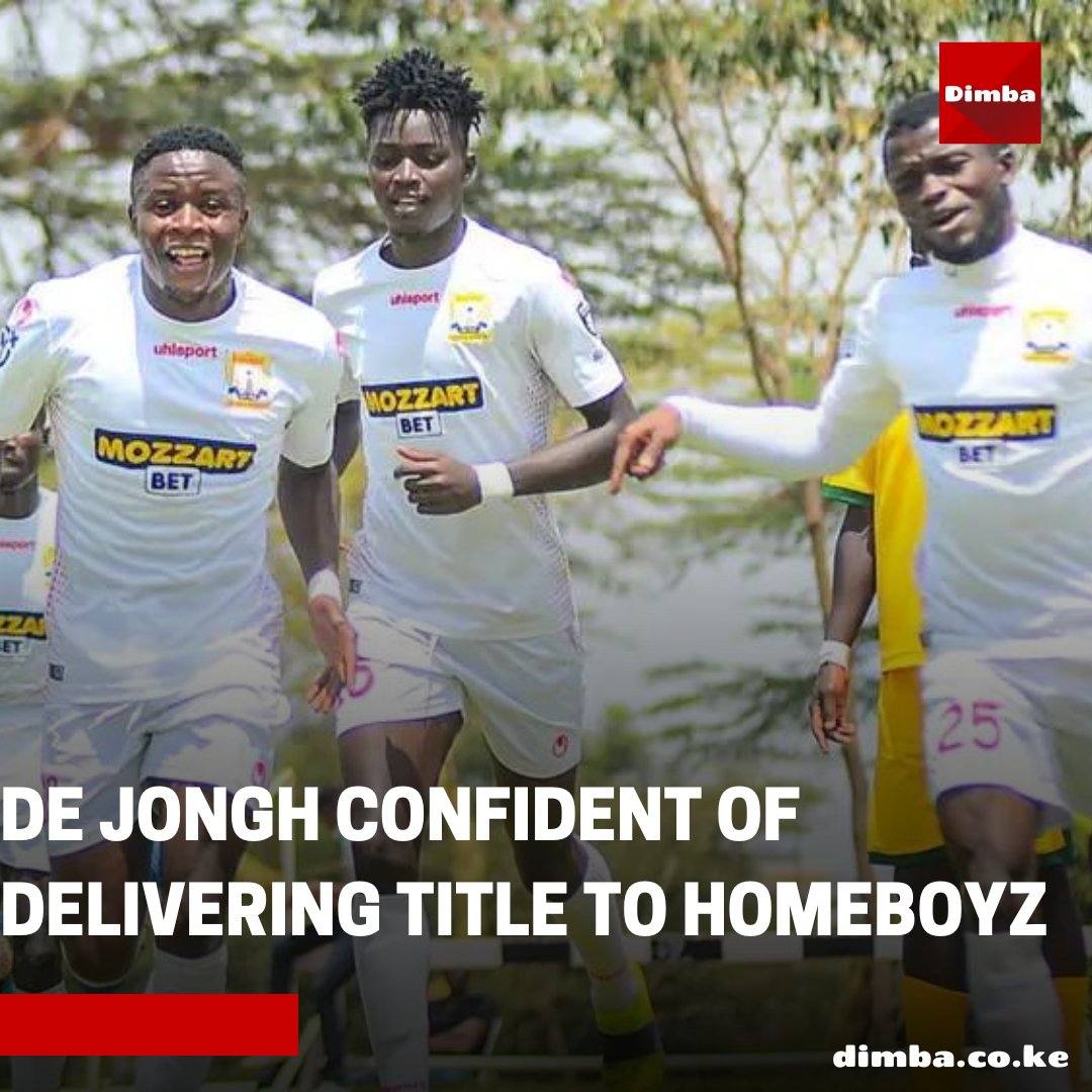 dimba's tweet photo. Former AFC Leopards coach Pieter De Jongh insists he is well placed to help Kakamega Homeboyz win the Football Kenya Federation Premier League title.

#FKFPL https://t.co/KBr0rQKnOK
