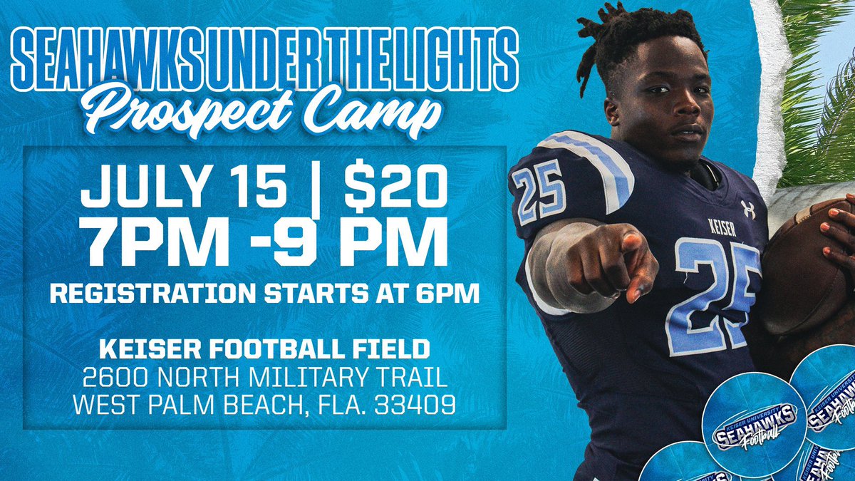 coachSocha's tweet photo. Prospect Camp
 📆 July 15th 

📍Keiser Flagship Campus 

⌚️6pm: Register/Testing 

🏈 7-9pm: Field Work

💲20 

Click the link below to Register!!!

#W1N #SeahawkFast

Info/Register 🔗: https://t.co/UCEa9ZarCz https://t.co/ZwRVcFfzGE