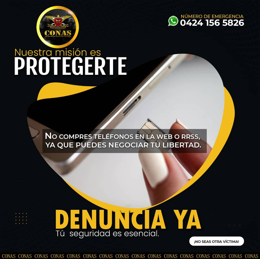 #12Jul 🛑 En el #GNBCONAS #GaesYaracuy te recomendamos no comprar teléfonos por la web, ya que puedes negociar tu libertad, no seas otra víctima🤚
¡Nuestra Misión es Protegerte! #FANB #VenezuelaApoyaElDeporte
#GuardianesDeLaPatriaGNB
.<a href="/GnbGaranteDePaz/">Guardia Nacional Bolivariana</a>
.@GNBCmdtGral