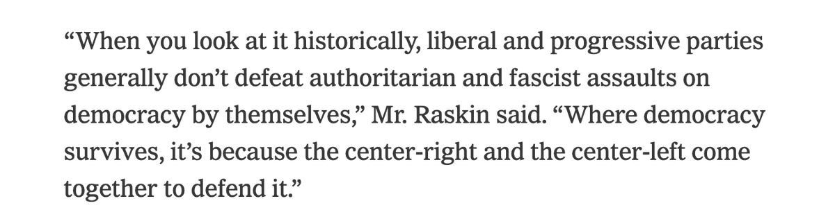 Jamie Raskin — who will be leading today's J6 hearing — believes that historically fascism/authoritarianism is defeated when the "center-right &amp; the center-left come together to defend it" 

nytimes.com/2022/07/11/us/…